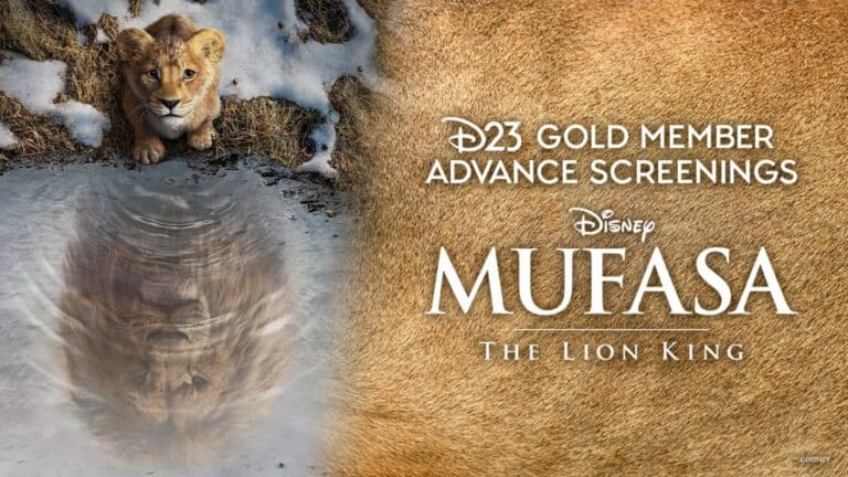 D23 Gold Members "Mufasa The Lion King" Advance Screening Tickets