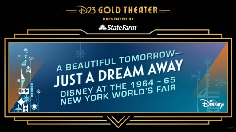 D23 Gold Theater is Back April 24 with "A Beautiful Tomorrow—Just a Dream Away: Disney at the 1964–65 New York World’s Fair"