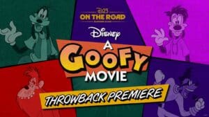 D23 Event: "A Goofy Movie" Throwback Premiere at AMC 24 Disney Springs, August 28 2025