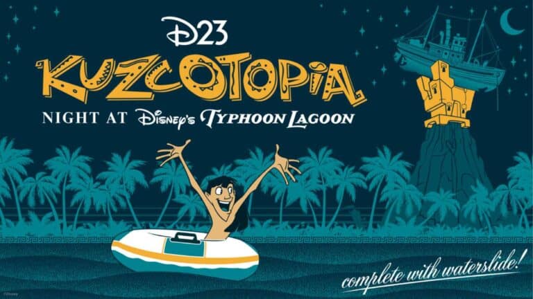 D23 Kuzcotopia Night: Typhoon Lagoon Gets Into the Groove - Tickets and Price