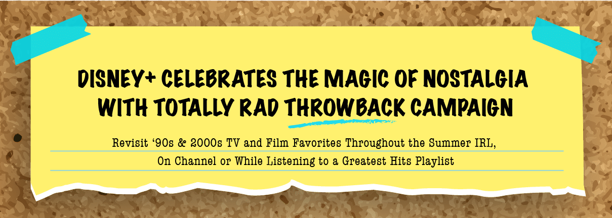 Disney+ Throwbacks Streaming Channel Relive the 90's and 2000's Shows and Movies