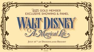 D23 Gold Member Exclusive: Tickets June 25 for Disneyland's New Walt Disney Animatronic Show & Panel