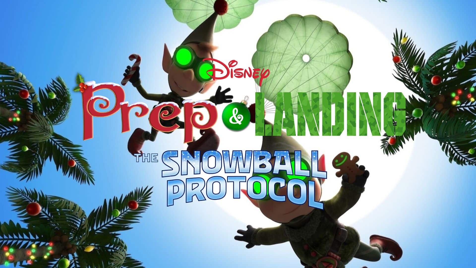 Its So Tinsel Disney Prep  Landing is Back with a New Holiday Special