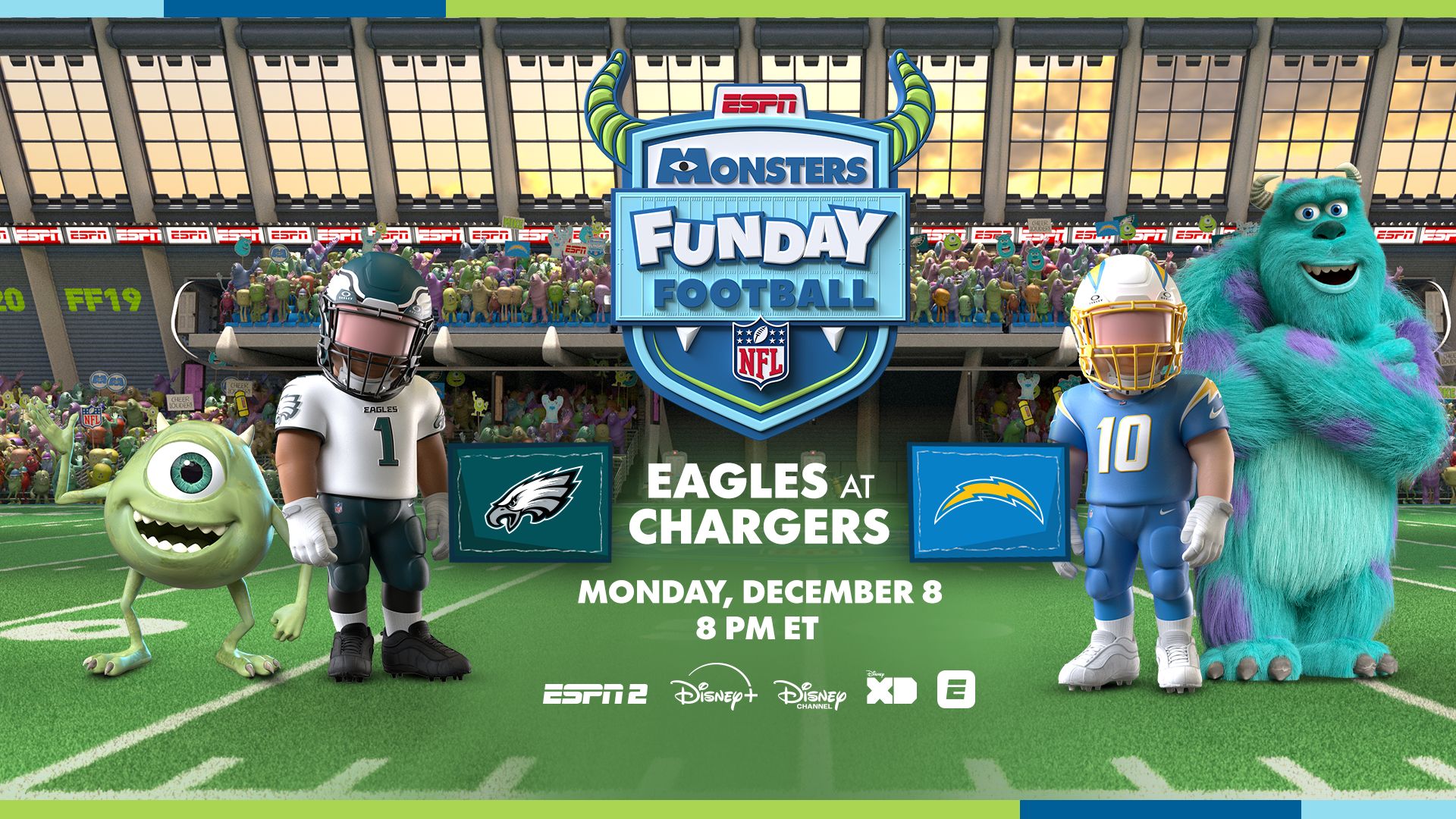 Monsters Inc. Funday Football Night Dec 8th Eagles vs Chargers