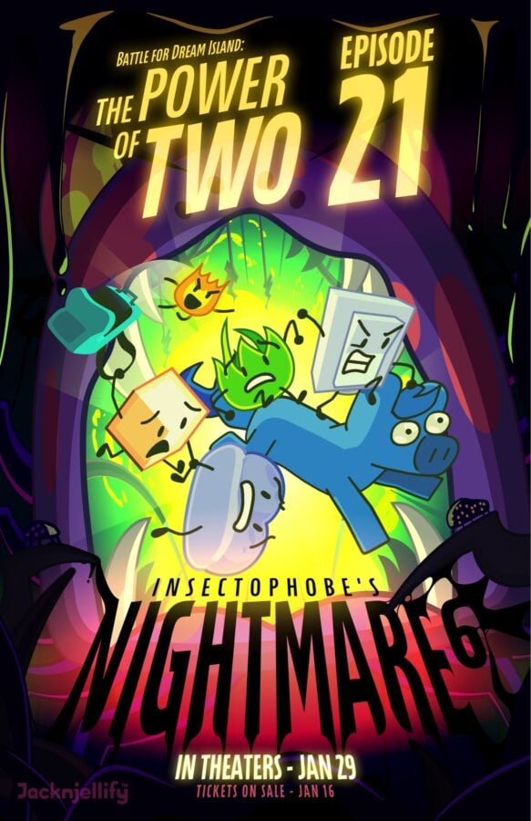 BFDI TPOT 21 'Insectophobe's Nightmare 6' Premieres in Theaters January 29th