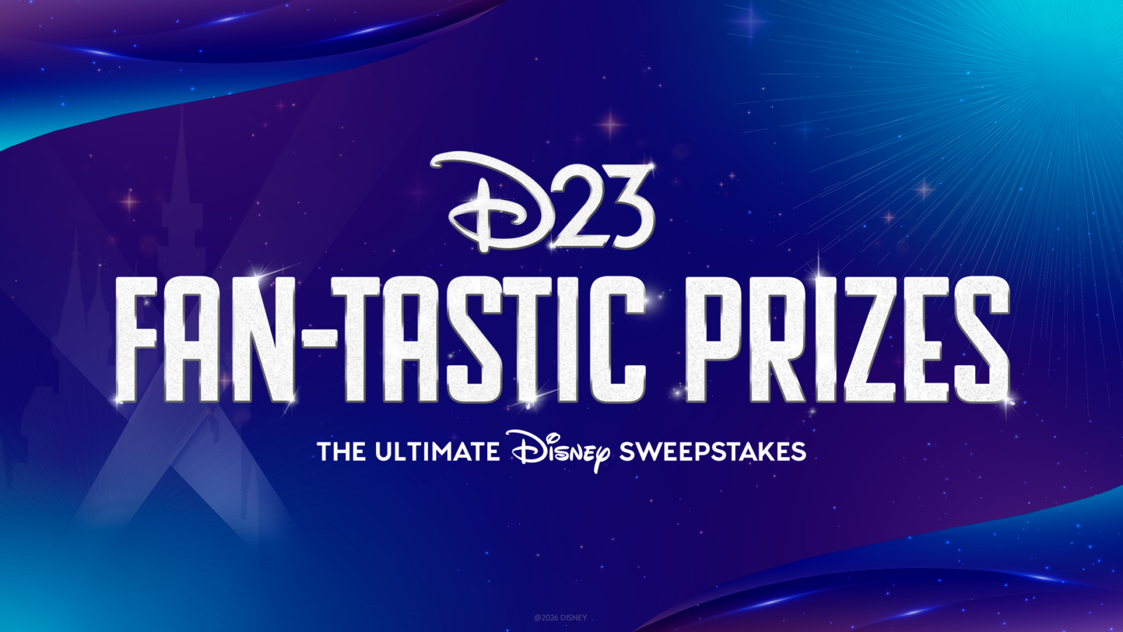 TheUltimateDisneySweepstakesFantasticPrizes Fantasy Land News D23 The Ultimate Disney Fan Event 2026 Show Floor Revealed New Activations Week Long Events and Sweepstakes Prizes