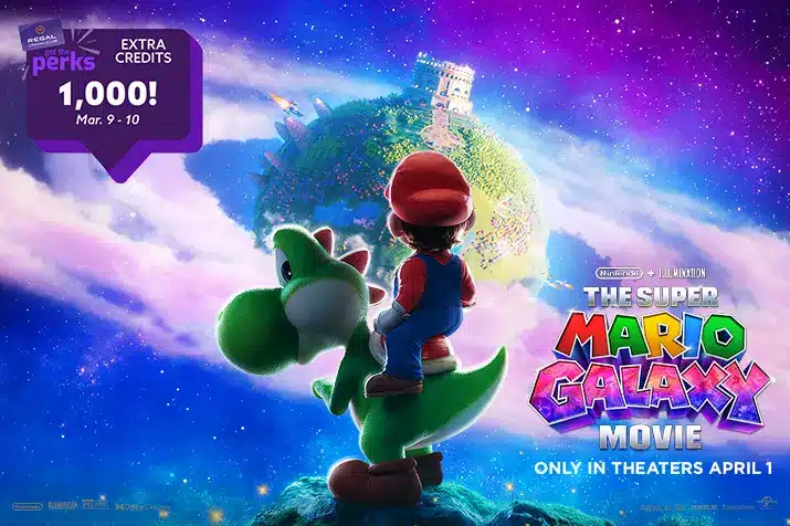Regal Is Selling Advance Tickets to The Super Mario Galaxy Movie for MAR10 Day