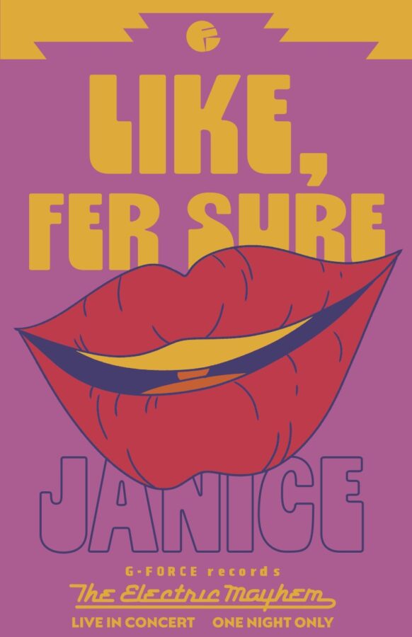 ExteriorQueueTBDSizeFORK0C01ConcertWheatpasteJaniceA Fantasy Land News Bold poster for a live concert featuring The Electric Mayhem with a large red lips graphic and yellow type reading Like For Sure