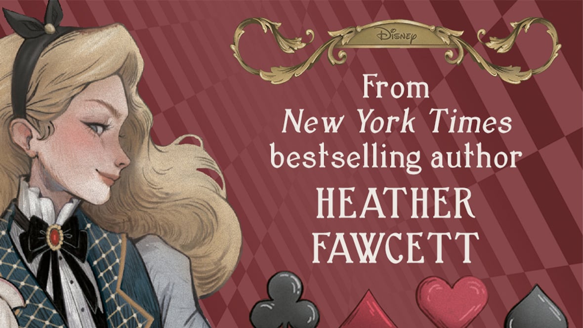 Disney's Alice in Wonderland Is Getting a Young Adult Sequel "Wonderous" by Heather Fawcett
