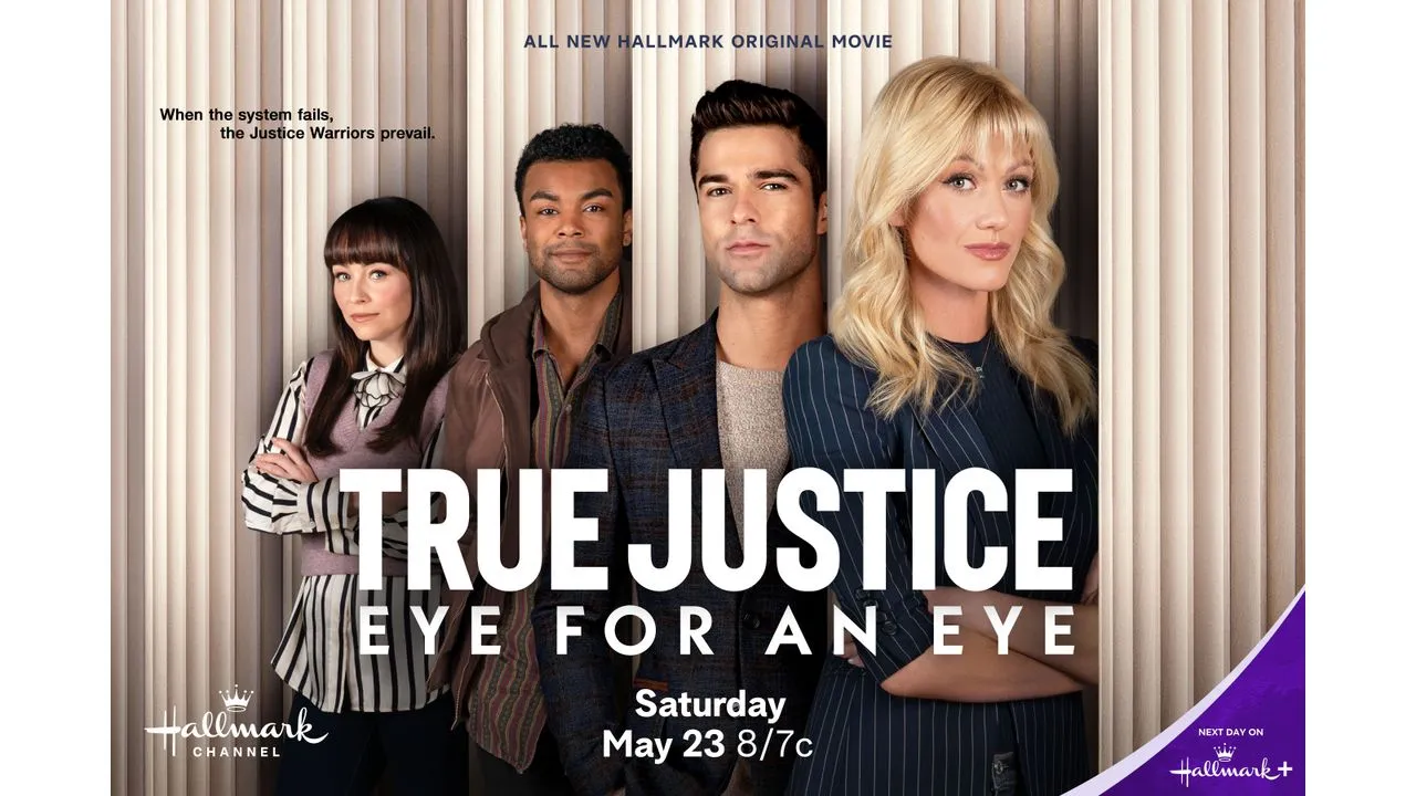 Promotional poster for True Justice Eye for an Eye four cast members stand before light vertical blinds with the bold title across the front and air date May 23