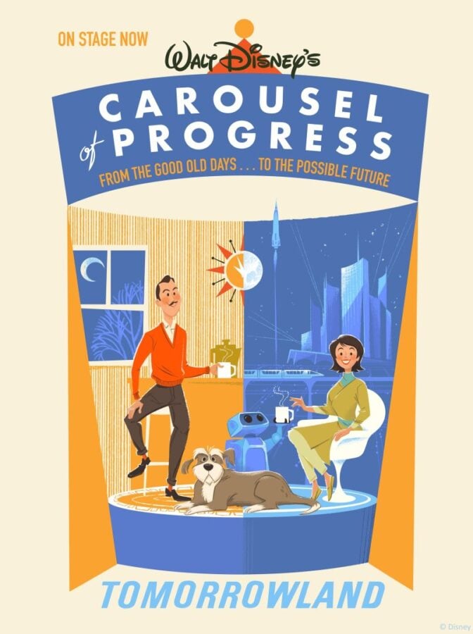Poster for Walt Disneys Carousel of Progress at Tomorrowland featuring a man and woman with a dog in a split orangeblue stage and display text captions