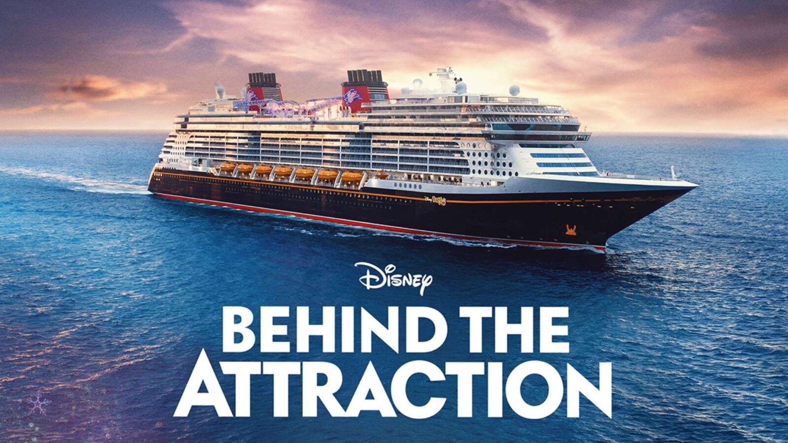 Behind the Attraction Season 3 Premieres June 24 on Disney+ With Disney Cruise Line Focus