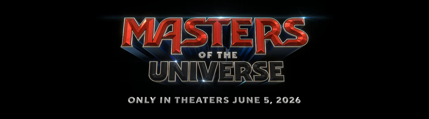 MOTUDropBannerRAPD1440x Fantasy Land News Poster for Masters of the Universe with a red metallic logo on a black background and release date Only in theaters June 5 2026