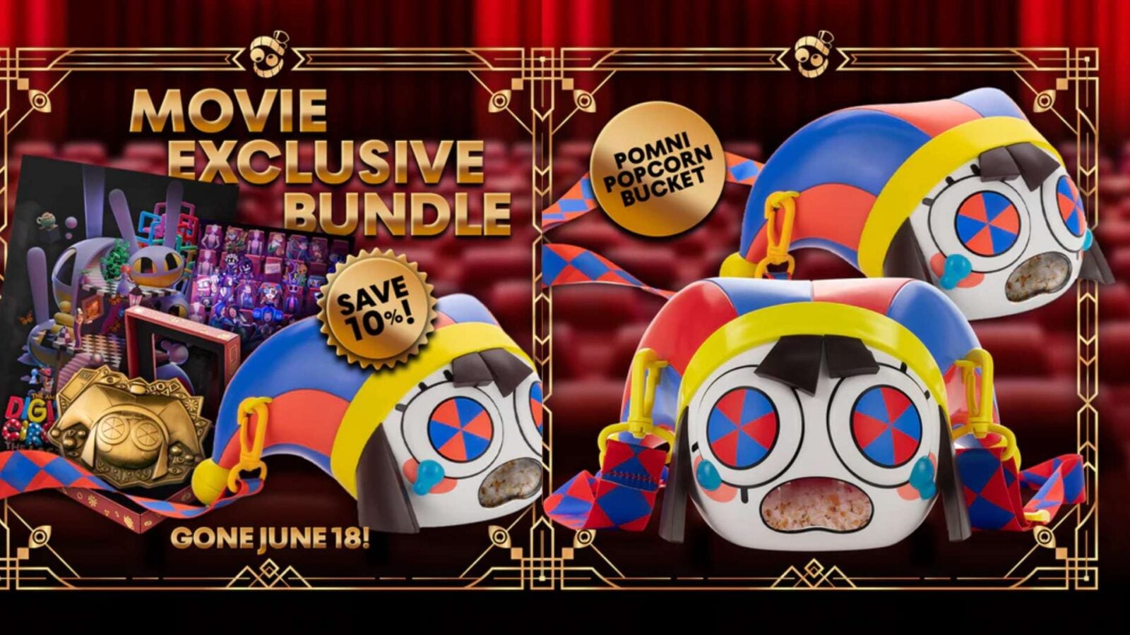 Amazing Digital Circus Pomni Popcorn Bucket Now on PreOrder Before June 19 Deadline Fantasy Land News Promotional banner Movie Exclusive Bundle with gold text seals and colorful toy backpacks on a red theater background