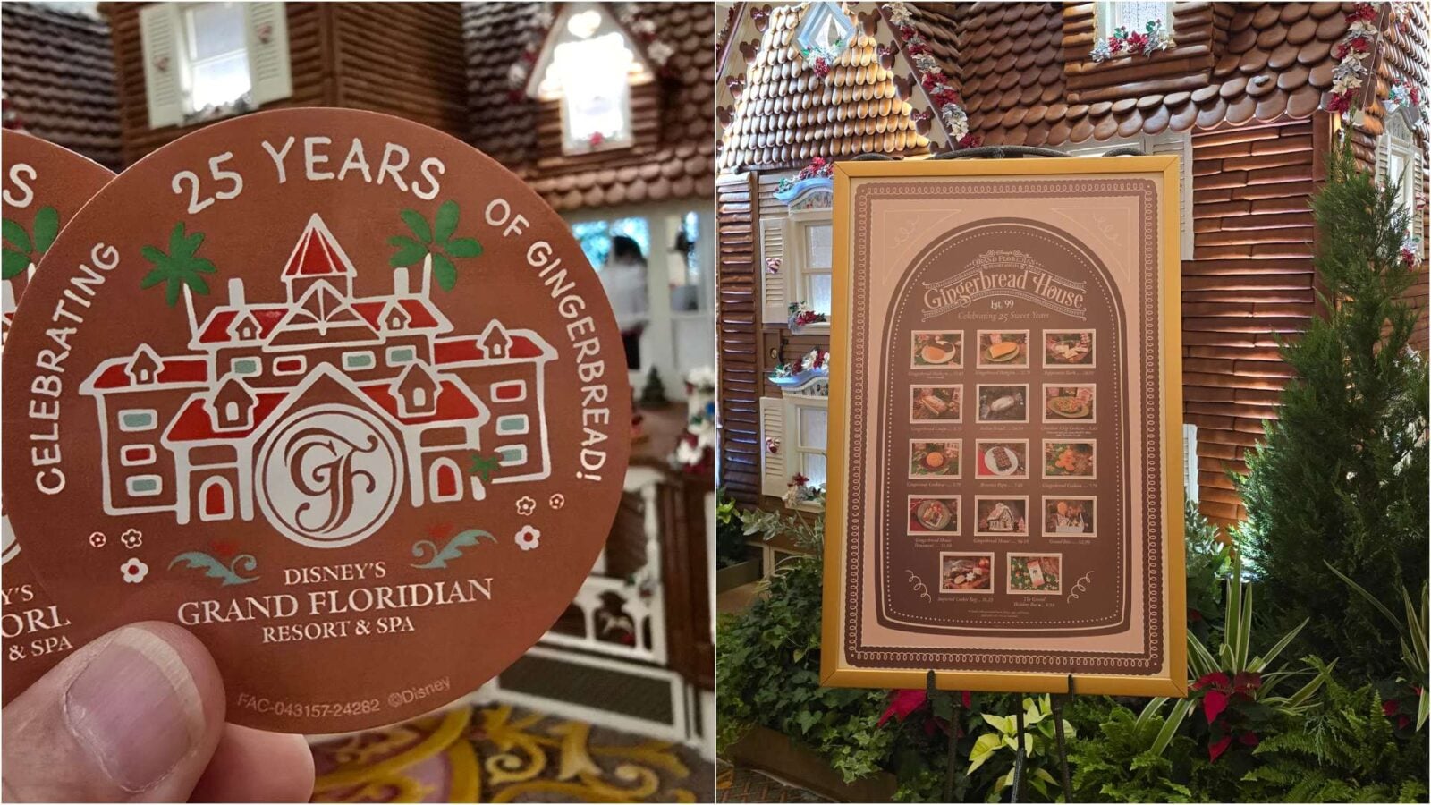 Left shows a round sign celebrating 25 years of gingerbread for Disneys Grand Floridian Resort  Spa with a gingerbread house illustration right shows a large framed Gingerbread House menu board among holiday decor at the resort