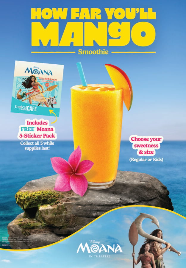 TSCTSC26P4POPWindowClingHFYMS235x3384v2totrim Fantasy Land News Promotional image for a Moana mango smoothie bright orange drink Moana sticker pack tropical background and pink hibiscus by the sea