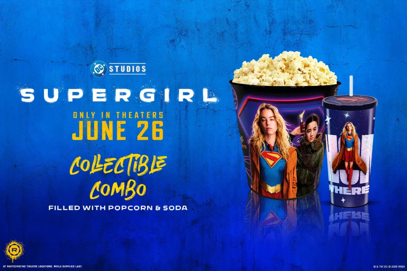 supergirlcollectiblecombo Fantasy Land News Blue DC Studios promo poster for Supergirl with a popcorn bucket and a Superman themed cup announcing June 26 and a Collectible Combo