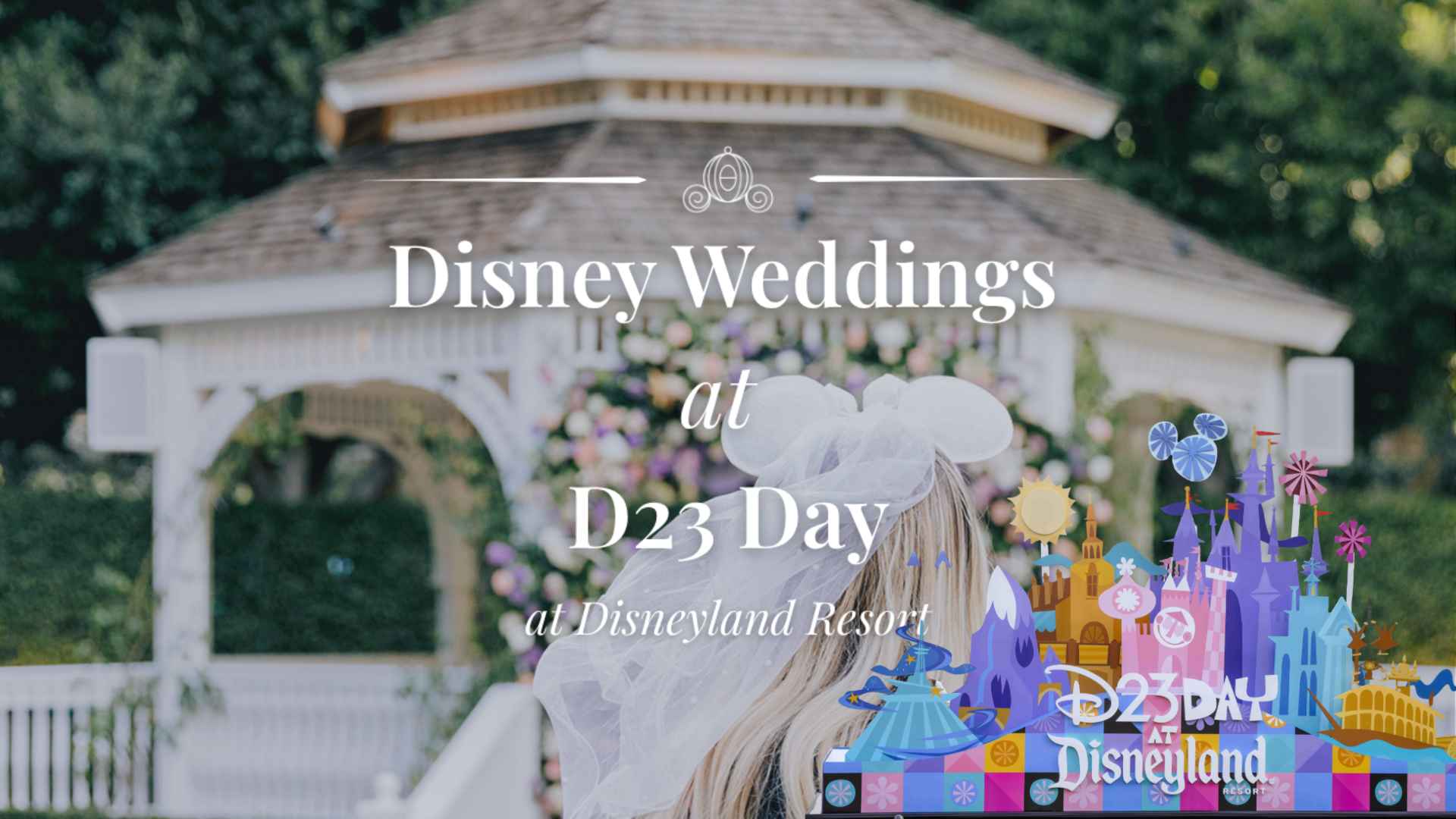Disney's Fairy Tale Weddings Hosting a D23 Day Pop-Up at Disneyland Hotel