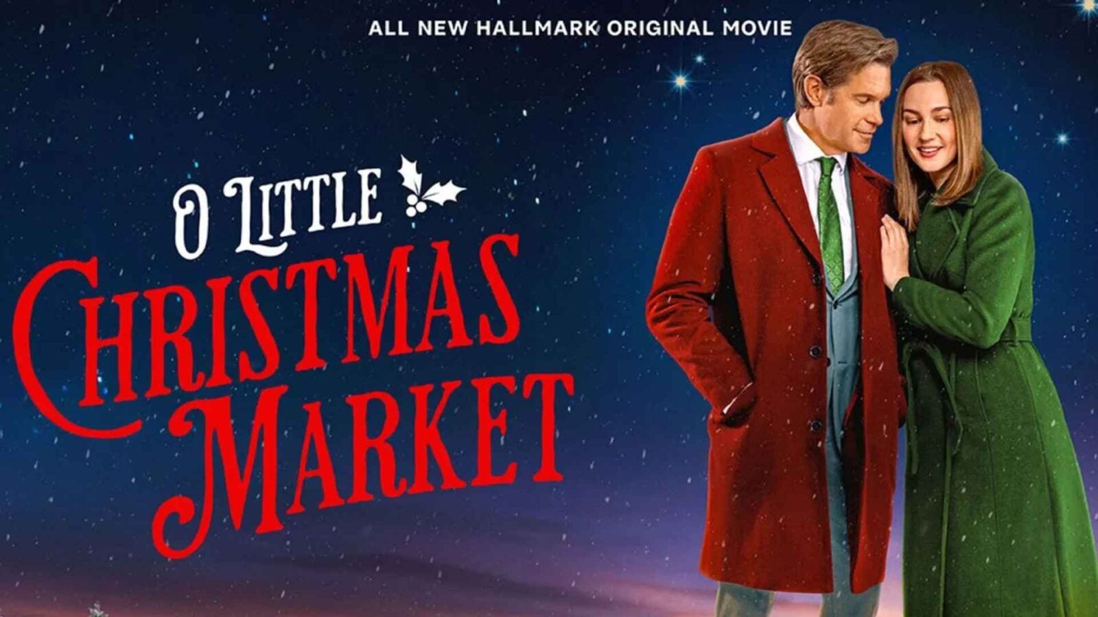 Saving the Season and Finding Love in Hallmark Channels O Little Christmas Market   Review