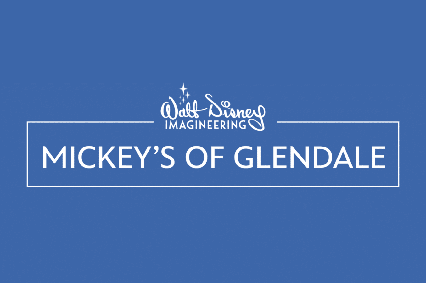 Graphic title card reading MICKEYS OF GLENDALE with the Walt Disney Imagineering logo above on a blue background