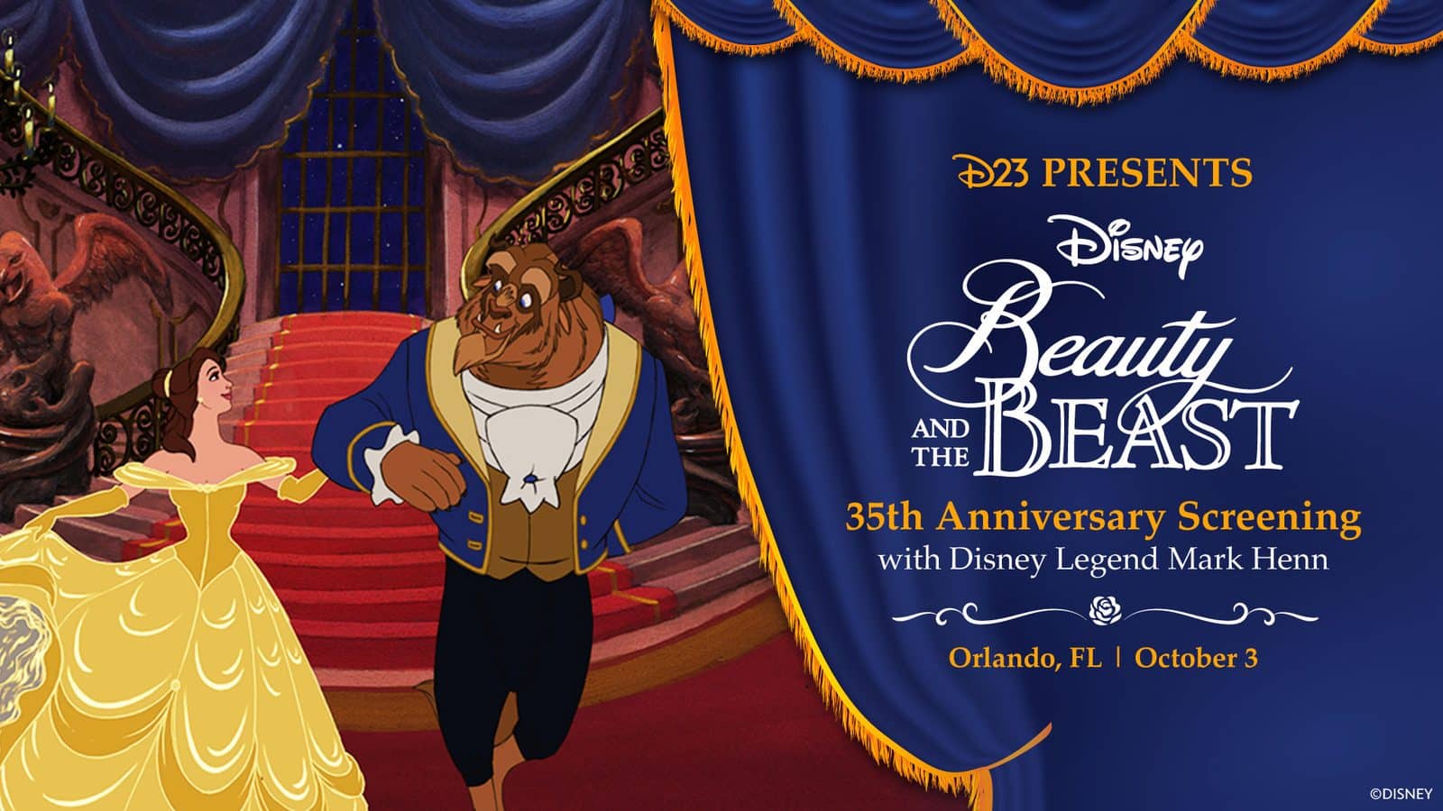 Belle in a yellow ball gown leads the Beast down a red carpeted staircase shown beside a blue curtain poster for Disneys Beauty and the Beast 35th Anniversary Screening