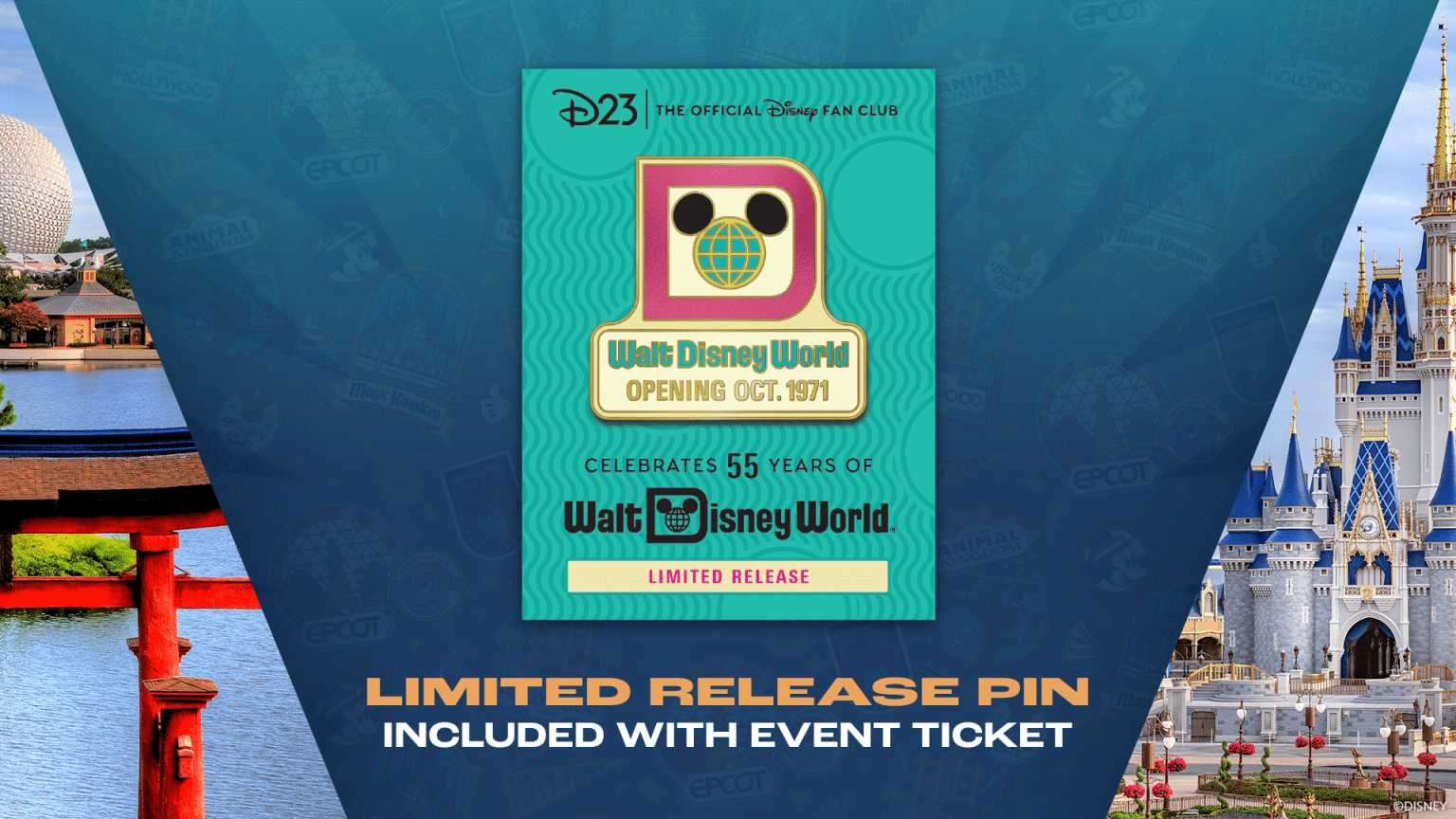Promotional banner for a limited release Walt Disney World pin with park landmarks in the background EPCOT ball and castle