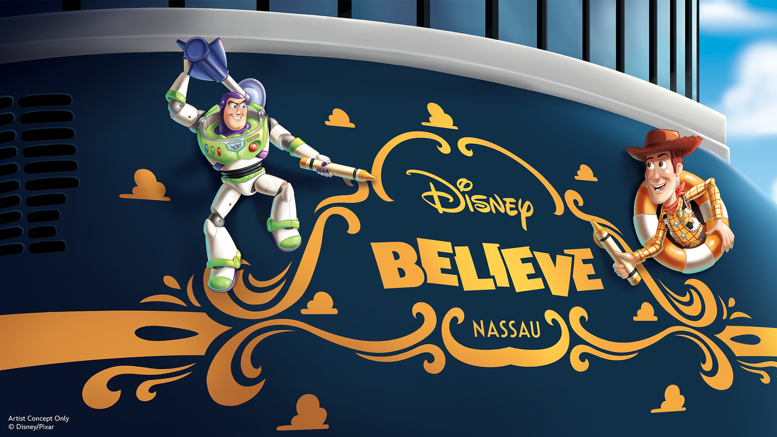 Buzz Lightyear and Woody from Toy Story swing across a dark blue decorative banner with orange scrollwork and the word Disney Believe Nassau in gold lettering at a waterfront ship scene