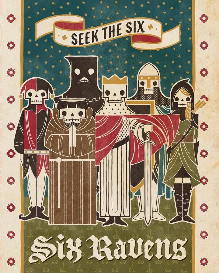 Vintage poster showing six skeletal knights in armor and robes beneath a SEEK THE SIX banner starry blue background and decorative border with Six Ravens at the bottom