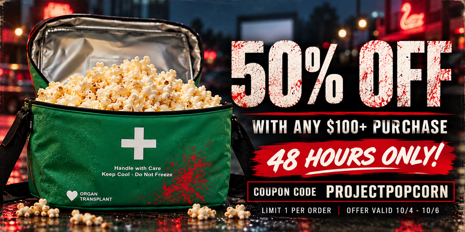 Green medical style bag overflowing with popcorn with bold 50 OFF offer and 48 HOURS ONLY promo text coupon code PROJECTPOPCORN advertised