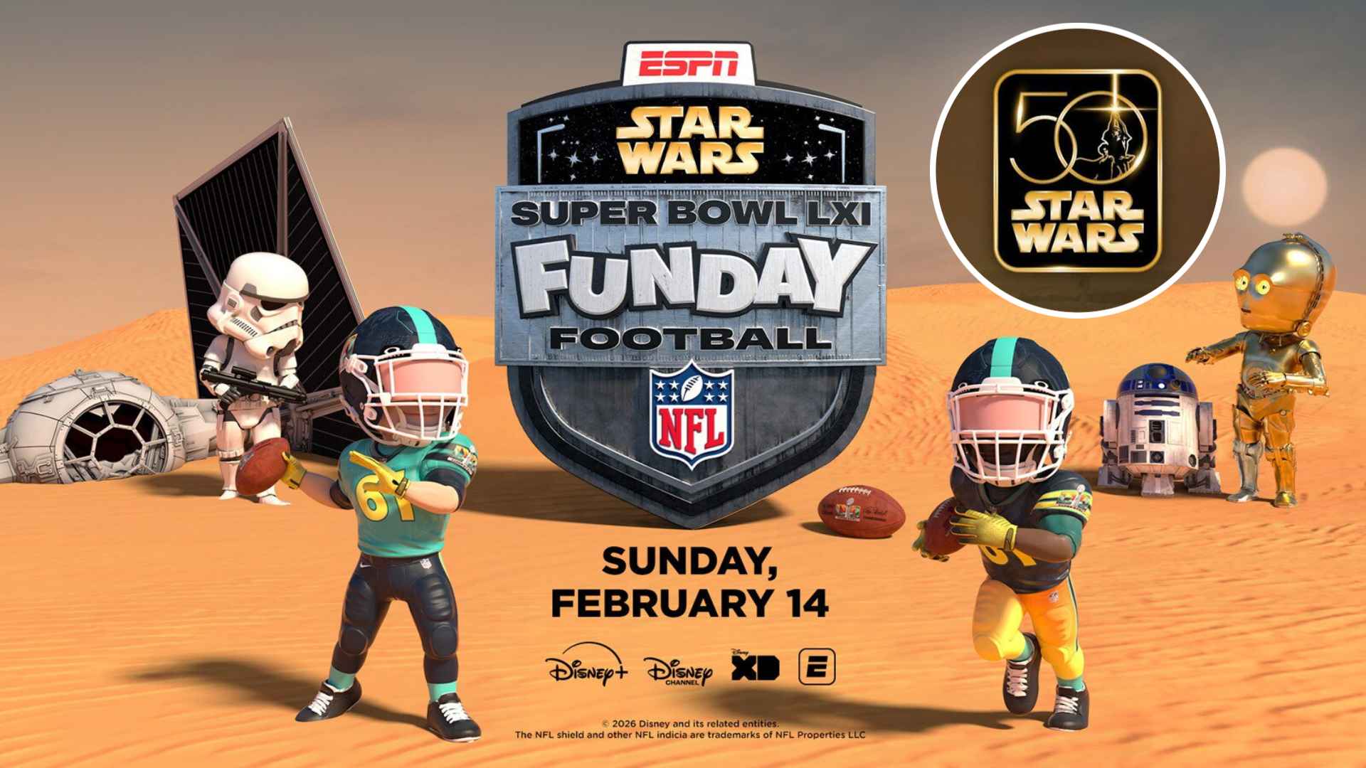 Star Wars Funday Football: Super Bowl LXI Goes Animated on Disney+ February 14