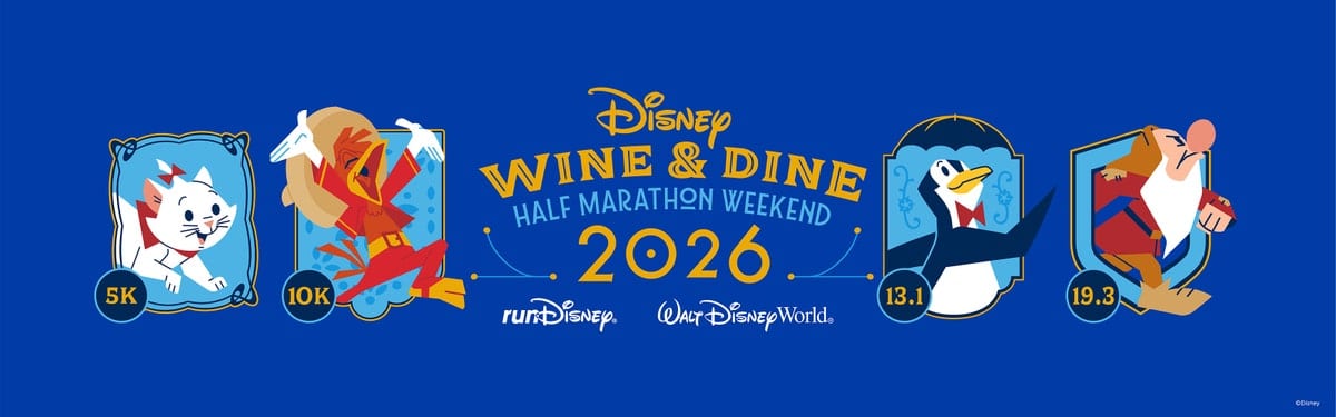 Banner for Disney Wine  Dine Half Marathon Weekend 2026 with race distance icons 5K 10K 131 193 on a blue background and cartoon characters for each badge